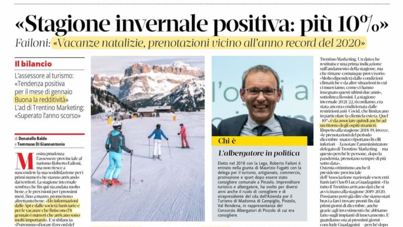 L’Assessore Roberto Failoni fa un primissimo parziale bilancio sull’inizio della stagione invernale: più 10% !