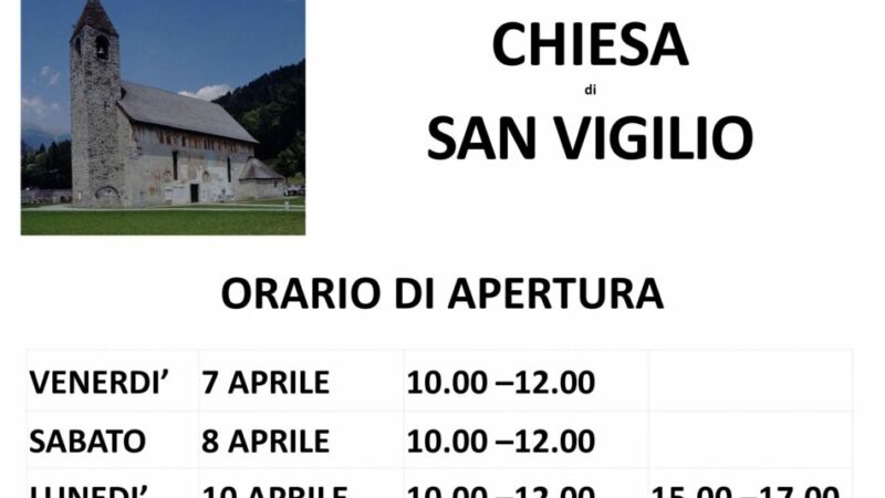 Pasqua 2023: orari di apertura della chiesa di San Vigilio a Pinzolo