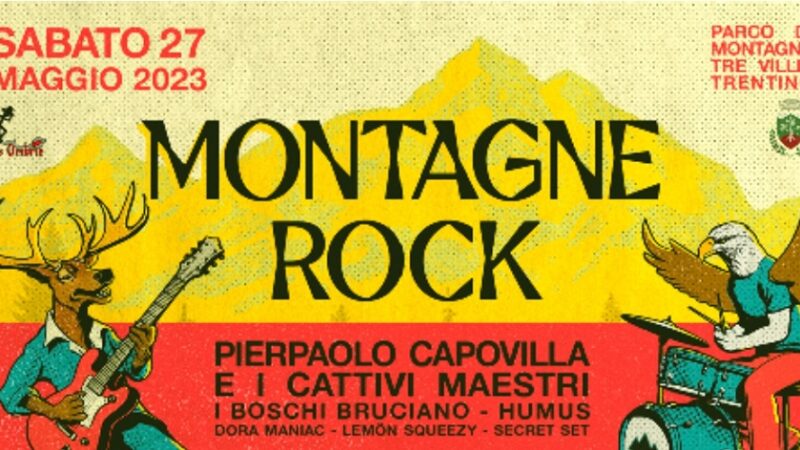 Montagne Rock 2023 – Sabato 27 maggio – Montagne, Tre Ville TN