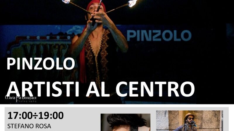 L’estate è Pinzolo: Venerdì 23 giugno ARTISTI AL CENTRO dalle 17.00 alle 22.30