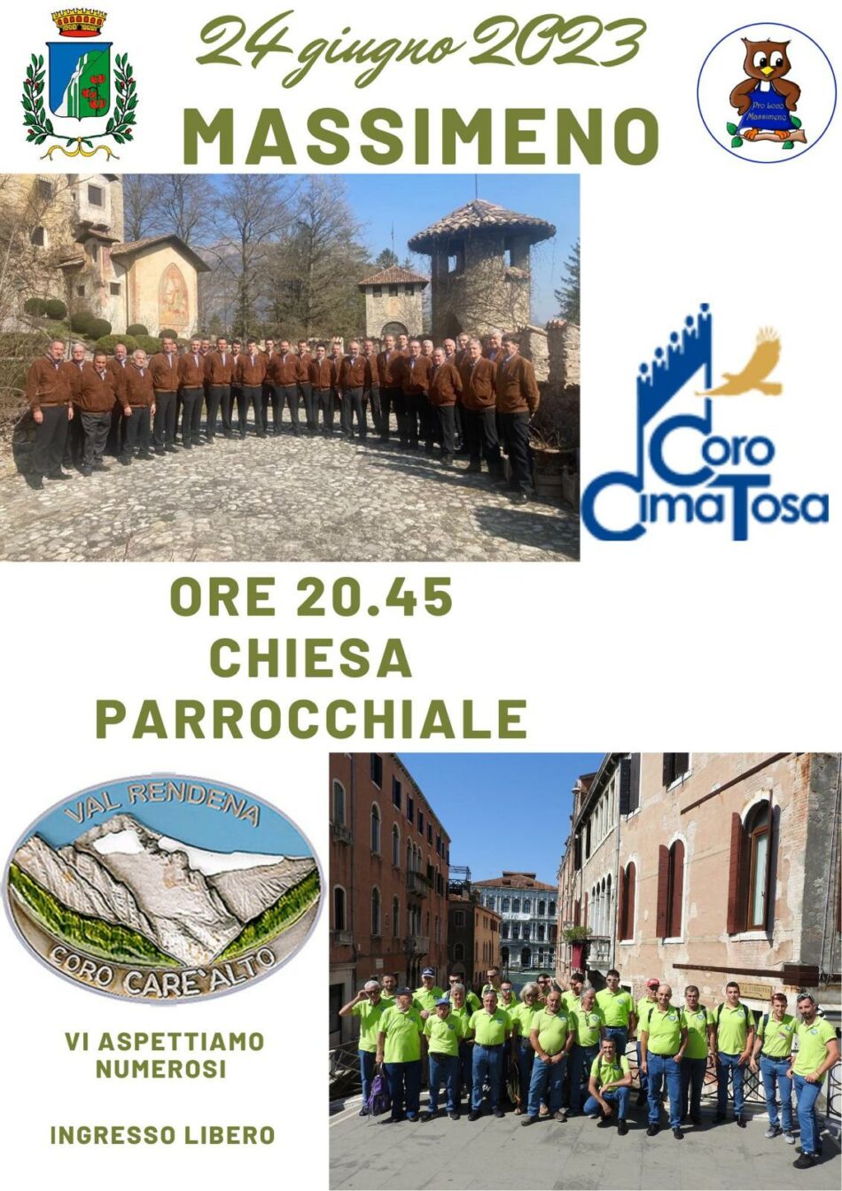 Massimeno 24 giugno ore 20.45: Concerto del coro Cima Tosa e del coro Carè alto