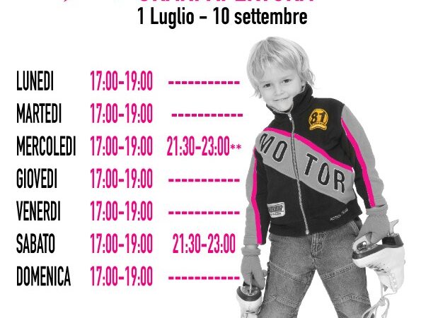 Palaghiaccio Pinzolo: Orari di apertura dal 1 luglio al 10 settembre