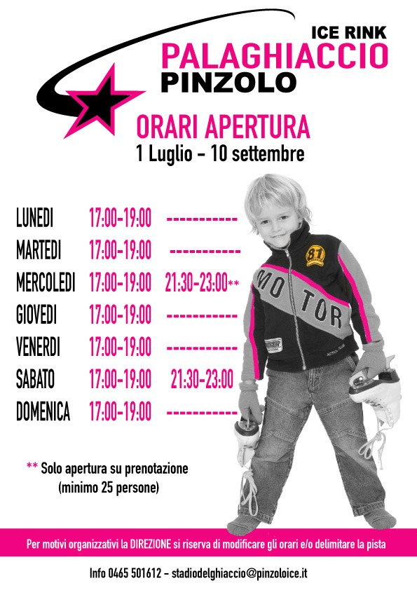 Palaghiaccio Pinzolo: Orari di apertura dal 1 luglio al 10 settembre