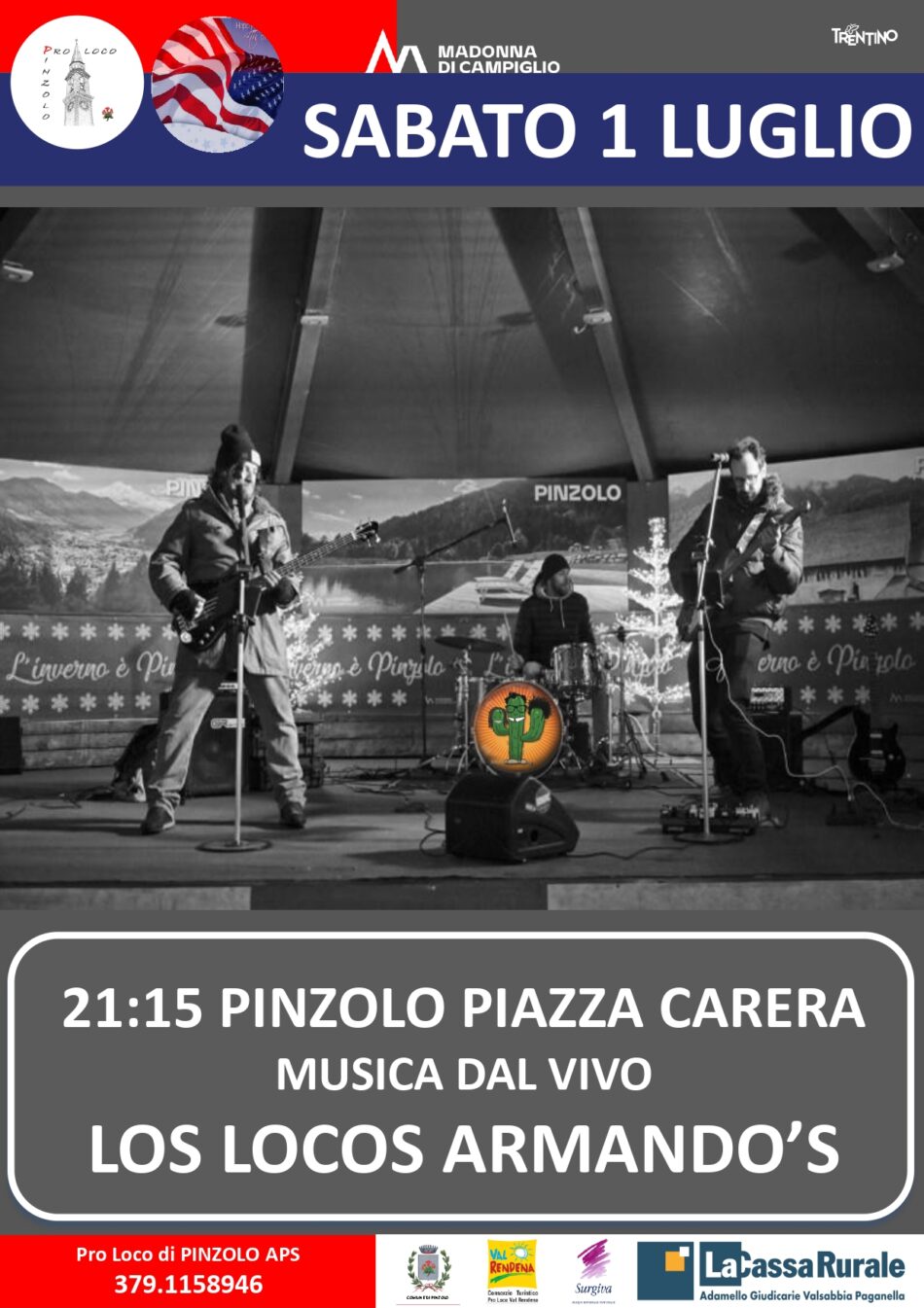 L’Estate è Pinzolo: Sabato 1 luglio ore 21.15 – Musica in piazza Carera con i Los Locos Armado’s