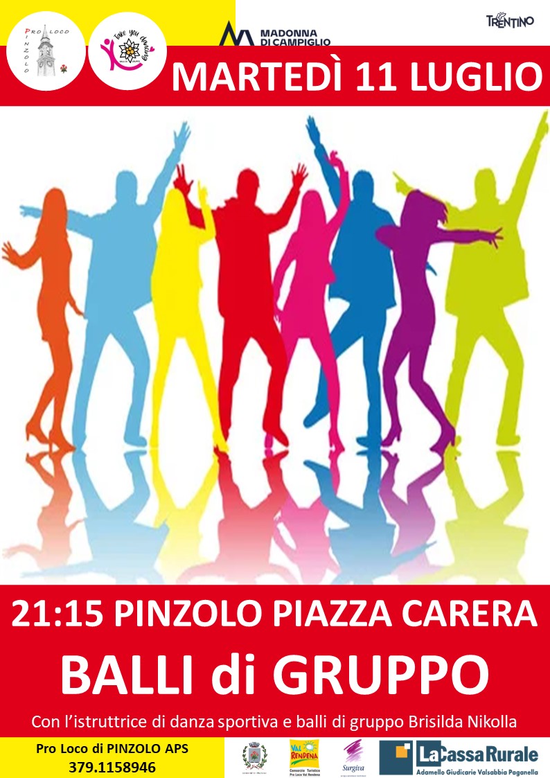 L’Estate è Pinzolo: Martedì 11 luglio ore 21.15 BALLI DI GRUPPO in piazza Carera
