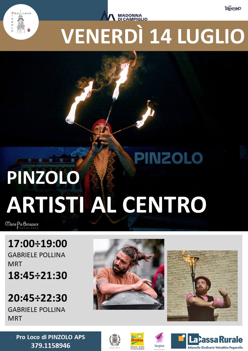 L’Estate è Pinzolo: Venerdì 14 luglio dalle 17.00 ARTISTI AL CENTRO