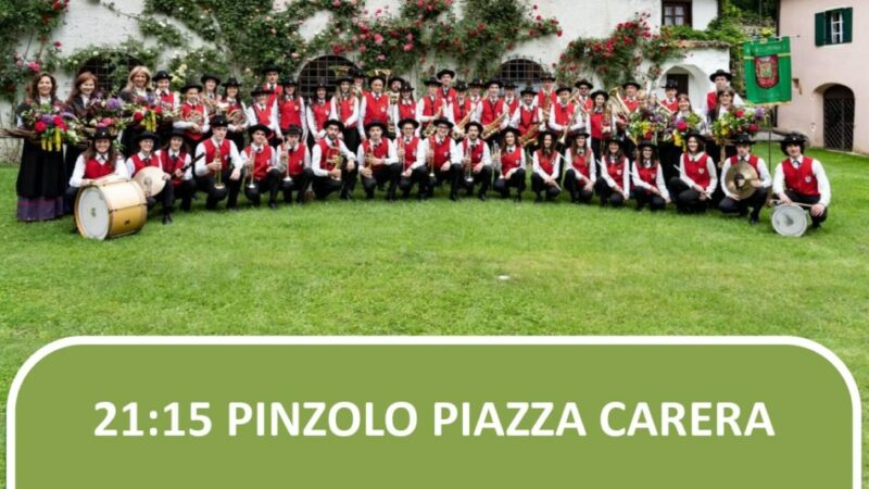L’Estate è Pinzolo: Giovedì 20 luglio ore 21.15 – CONCERTO della Banda Comunale di Pinzolo in piazza Carera