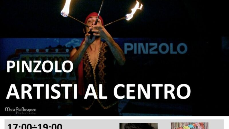 L’Estate è Pinzolo Venerdì 21 luglio dalle 17 – ARTISTI AL CENTRO lungo le vie di Pinzolo