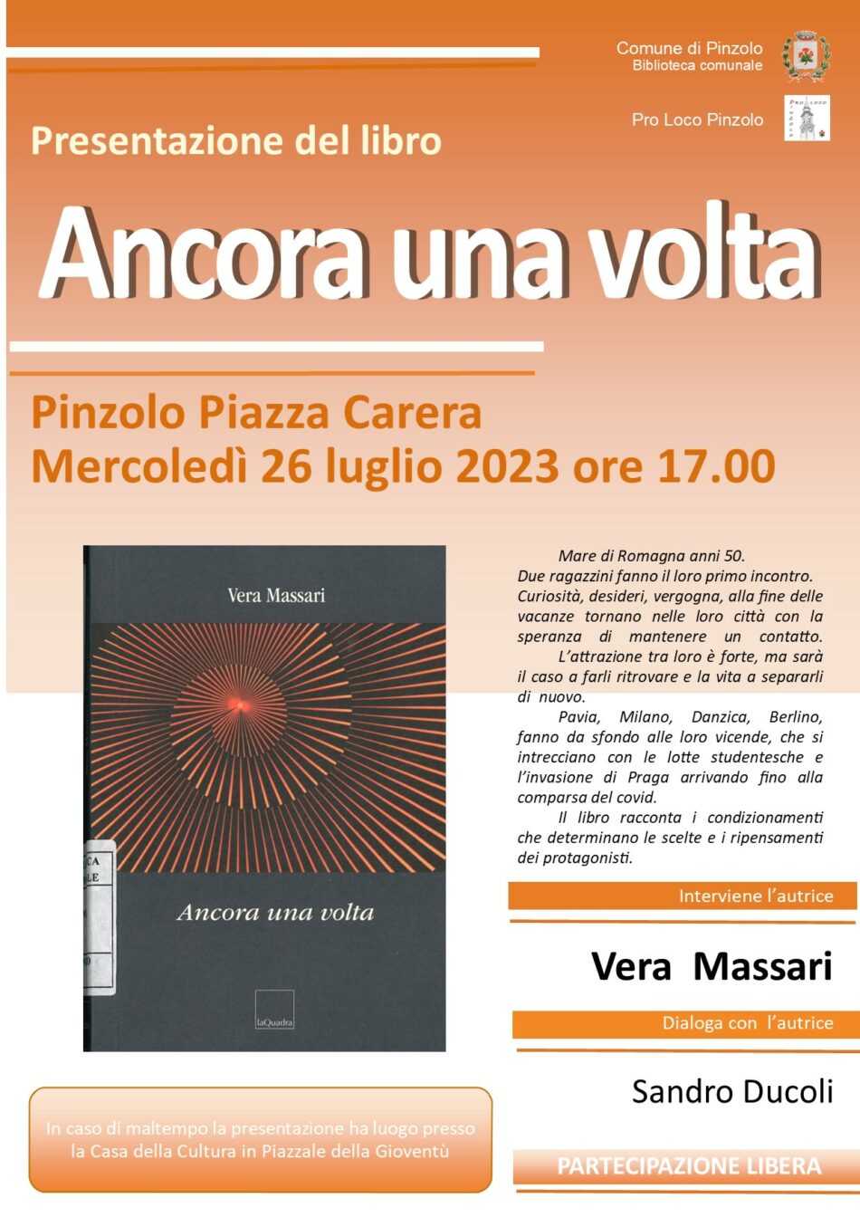Pinzolo Piazza Carera Mercoledì 26 luglio ore 17 – Presentazione del libro “Ancora una volta”