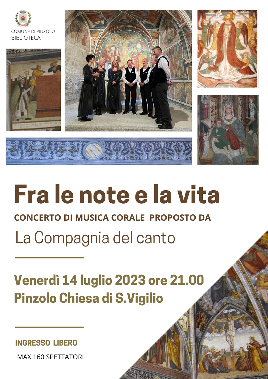 Venerdì 14 luglio Chiesa di S.Vigilio: “Fra le note e la vita” concerto della Compagnia del Canto