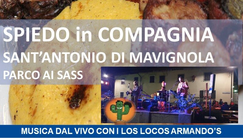 Sant’Antonio di Mavignola Domenica 23 luglio – Spiedo in compagnia