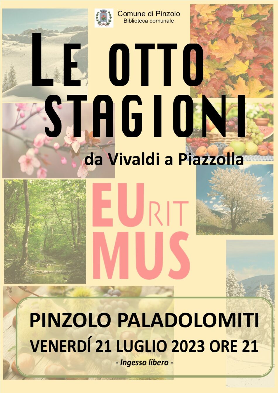Venerdì 21 luglio ore 21 – “Le otto stagioni” con gli Archi dell’Orchestra delle Alpi dell’associazione Euritmus