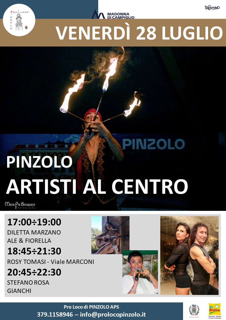 L’Estate è Pinzolo Venerdì 28 luglio dalle 17 – ARTISTI AL CENTRO lungo le vie di Pinzolo