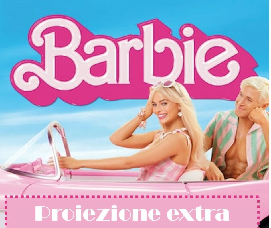 “BARBIE” al cinema di Pinzolo: proiezione extra Venerdì 11 agosto ore 21