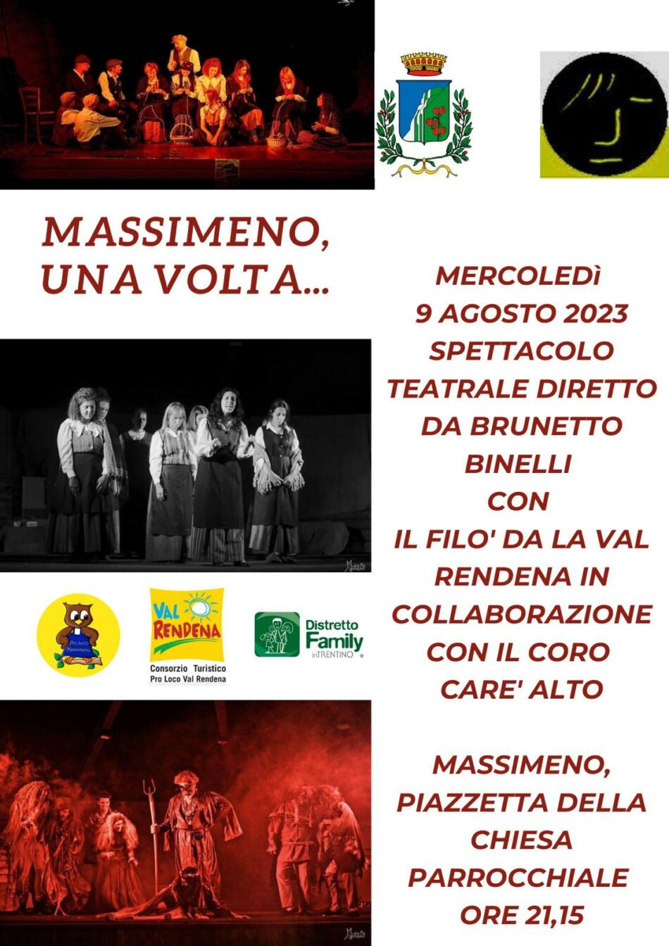 Massimeno Mercoledì 9 agosto ore 21.15 -“Massimeno, una volta…” spettacolo teatrale di Brunetto Binelli
