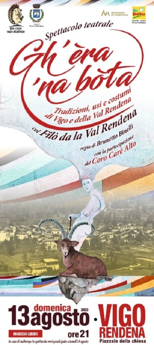 Vigo Rendena Domenica 13 agosto ore 21 – “Gh’èra ‘na bòta” Tradizioni, usi e costumi di Vigo e della Val Rendena