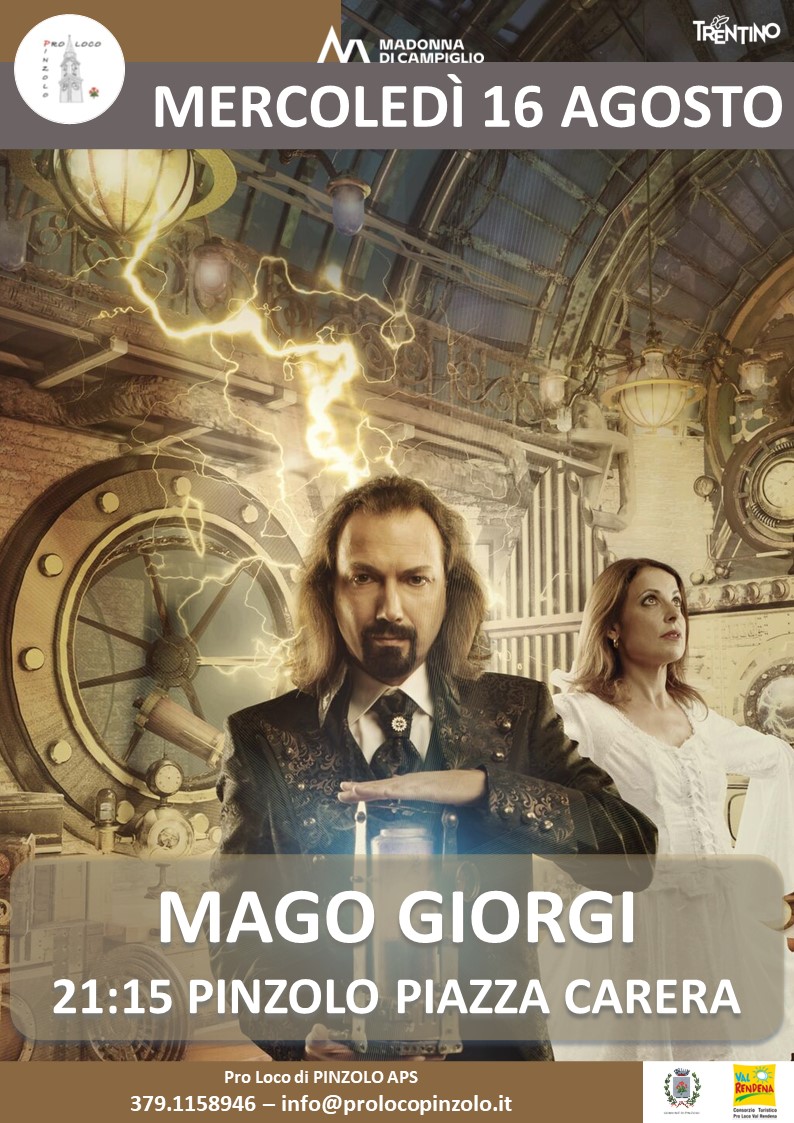 L’Estate è Pinzolo Mercoledì 16 agosto ore 21.15 – MAGO GIORGI in piazza Carera