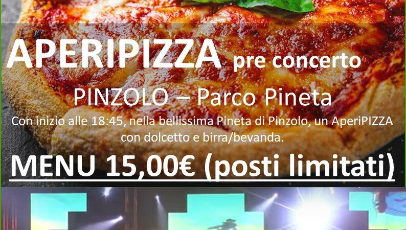 Lunedì 14 agosto – Aperipizza pre-concerto in Pineta