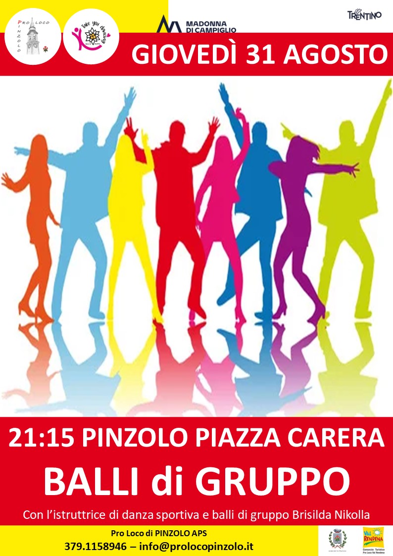 L’Estate è Pinzolo – Giovedì 31 agosto ore 21.15 BALLI DI GRUPPO in piazza Carera