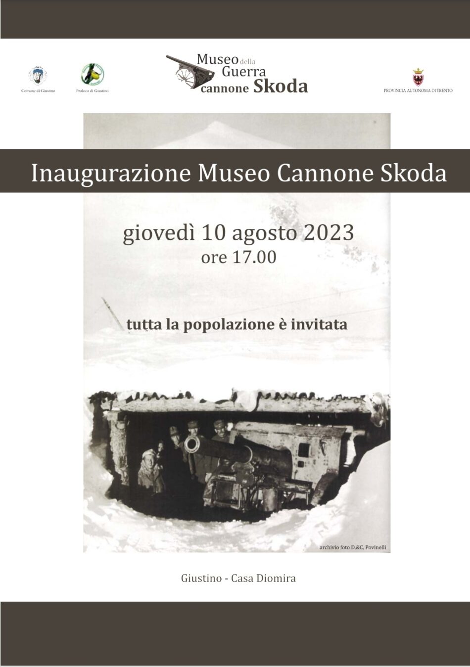 Giustino Giovedì 10 agosto ore 17 – Inaugurazione Museo guerra – Cannone Skoda