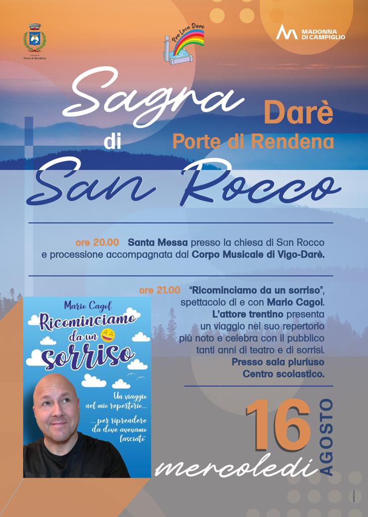 Mercoledì 16 agosto – Sagra di San Rocco a Darè