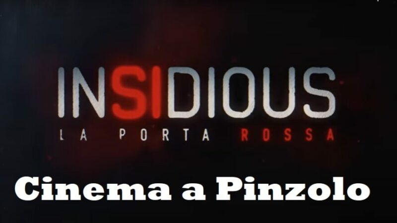 Cinema a Pinzolo Domenica 27 agosto ore 21 – “INSIDIOUS La porta rossa” al Paladolomiti