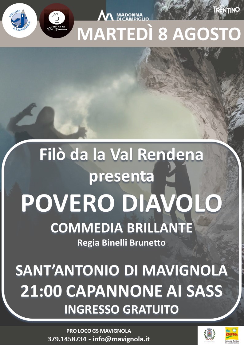 Sant’Antonio di Mavignola Martedì 8 agosto ore 21 – “Povero Diavolo” Commedia brillante con regia di Brunetto Binelli