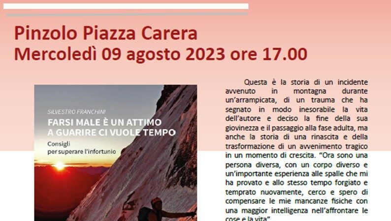 Mercoledì 9 agosto ore 17 – Presentazione del libro “Farsi male è un attimo” in piazza Carera