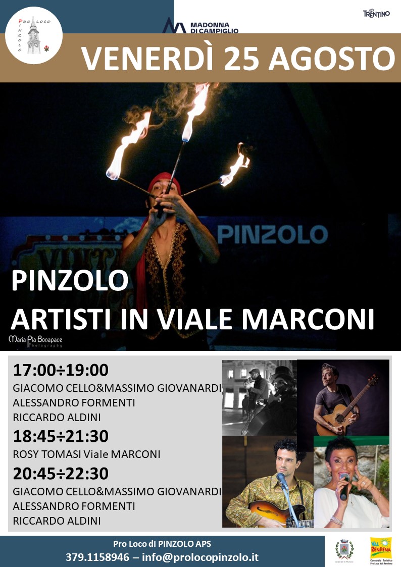 L’Estate è Pinzolo Venerdì 25 agosto dalle 17 – ARTISTI in VIALE MARCONI