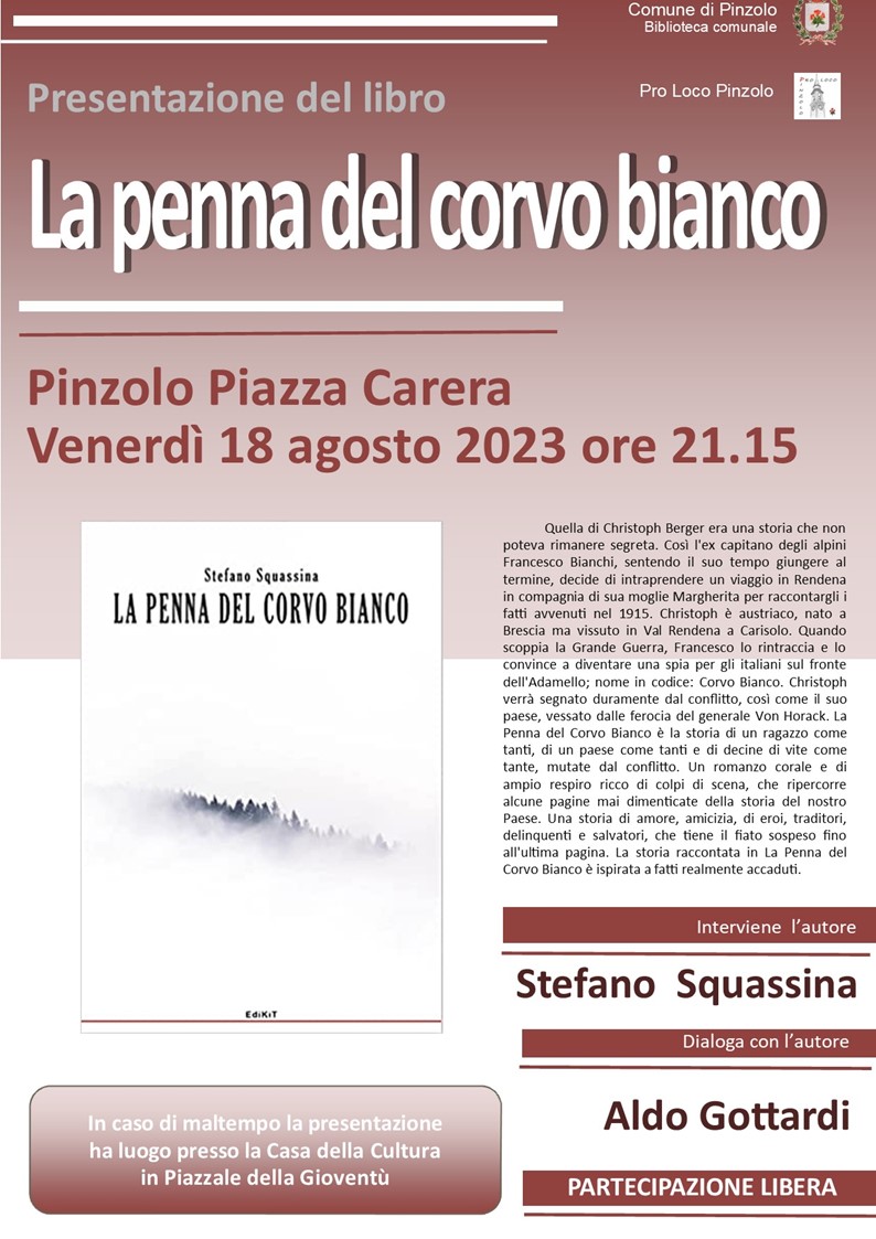 Venerdì 18 agosto ore 21.15 – Presentazione del libro “La penna del corvo bianco” in piazza Carera