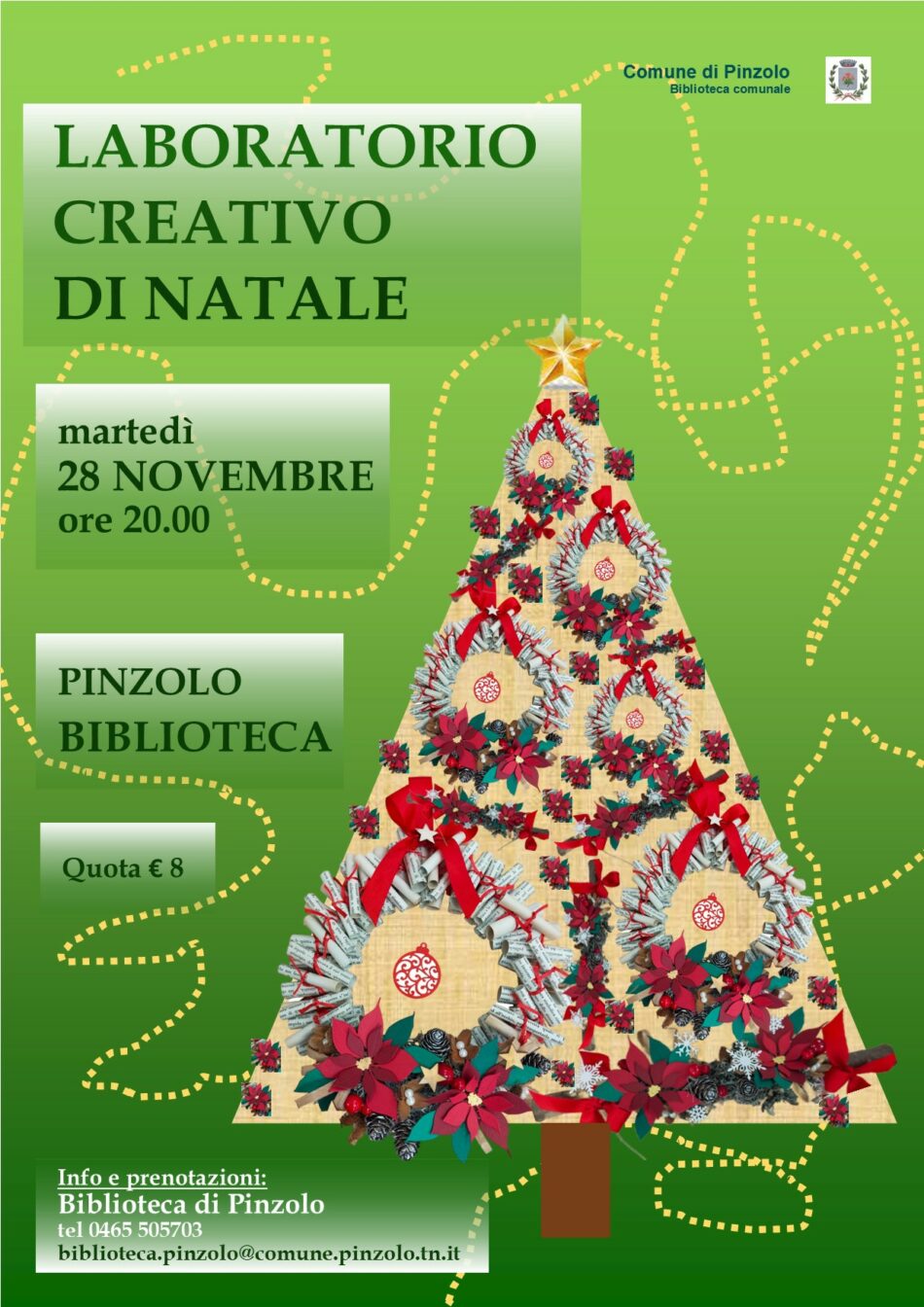 28 novembre – Laboratorio Creativo natalizio presso la Biblioteca di Pinzolo