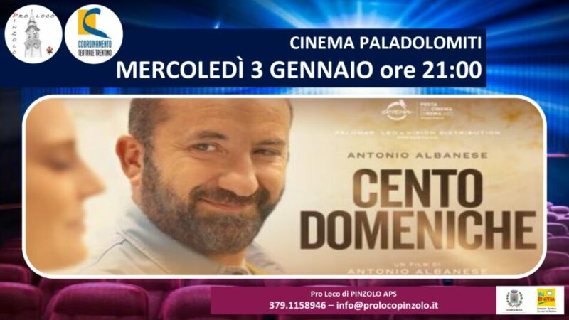 Dopo il tutto esaurito della Cortellesi, torna il grande cinema a Pinzolo con “Cento domeniche”