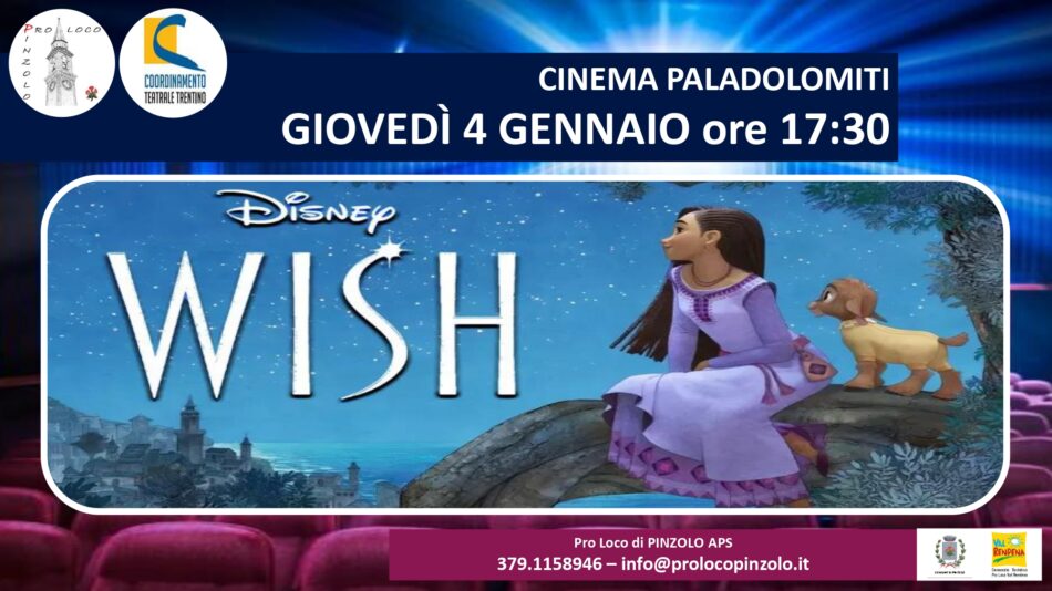 Cinema a Pinzolo – “Wish” Giovedì 4 gennaio ore 17.30