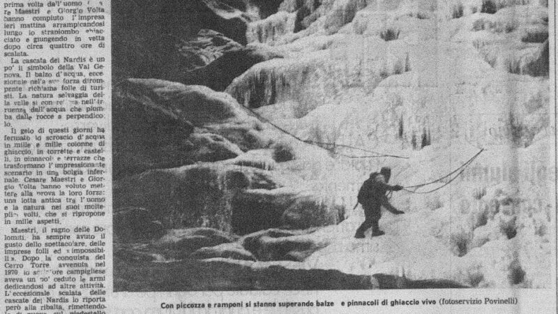 50 anni fa Cesare Maestri e Giorgio Volta scalavano le cascate ghiacciate di Nardis