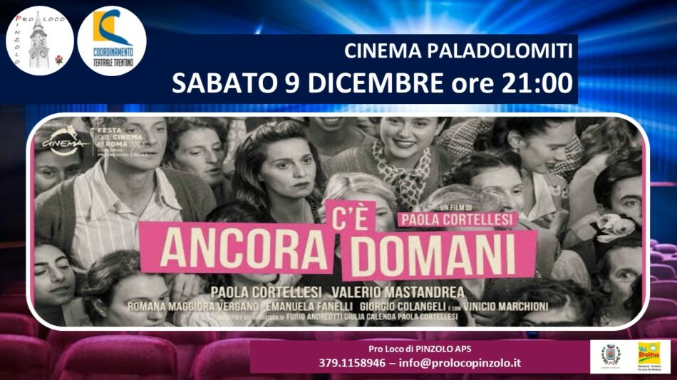 Cinema a Pinzolo: “C’è ancora domani” Sabato 9 dicembre ore 21 – Domenica 10 dicembre ore 21