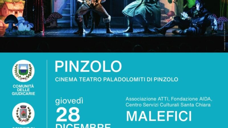 Pinzolo Paladolomiti Giovedì 28 dicembre ore 17.30 – “Malefici” Spettacolo per bambini