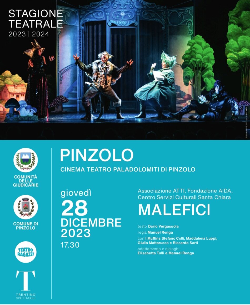 Pinzolo Paladolomiti Giovedì 28 dicembre ore 17.30 – “Malefici” Spettacolo per bambini
