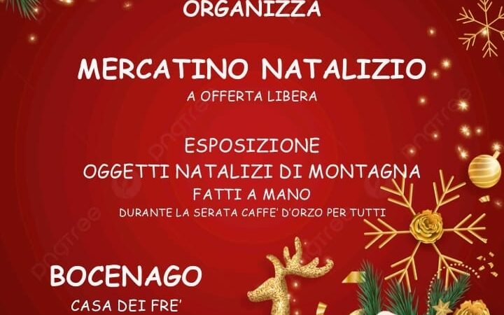Bocenago 27 dicembre ore 20.30 : Mercatino natalizio a offerta libera