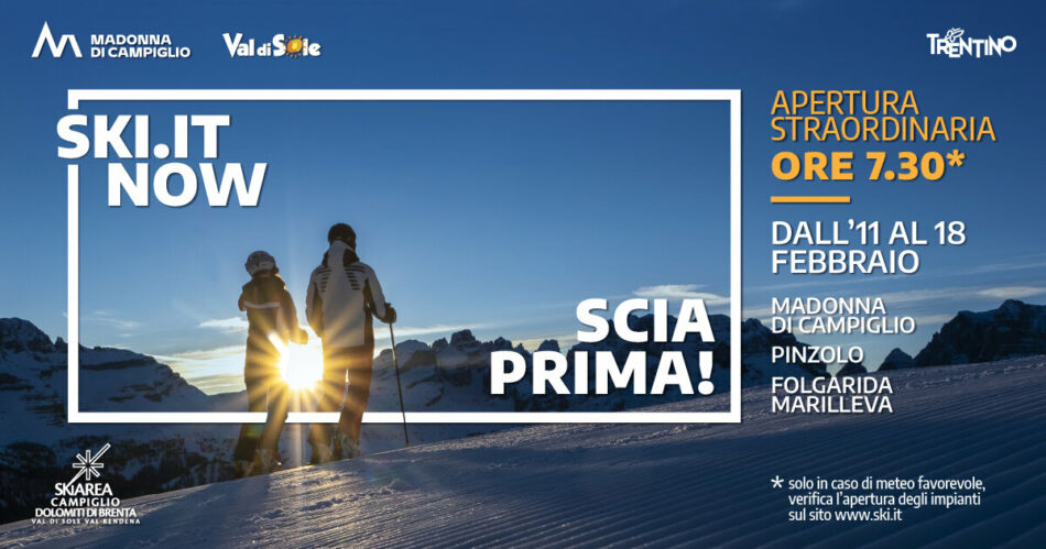 Apertura anticipata alle 7.30 in tutta la Skiarea Campiglio dall’11 al 18 febbraio