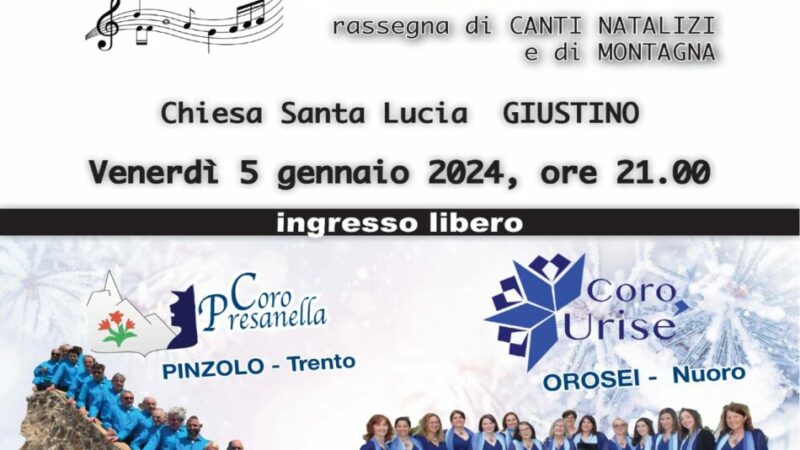 Coro Presanella “Dinanc da la Parzif” Giustino 5 gennaio ore 21