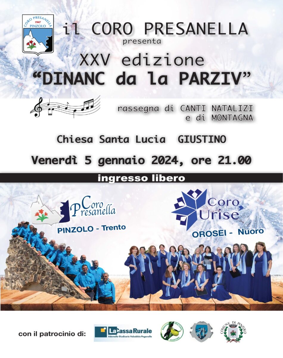 Coro Presanella “Dinanc da la Parzif” Giustino 5 gennaio ore 21