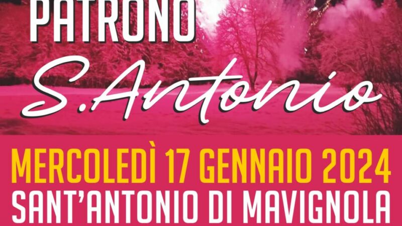Mavignola – Mercoledì 17 gennaio “Festa del Patrono S.Antonio”