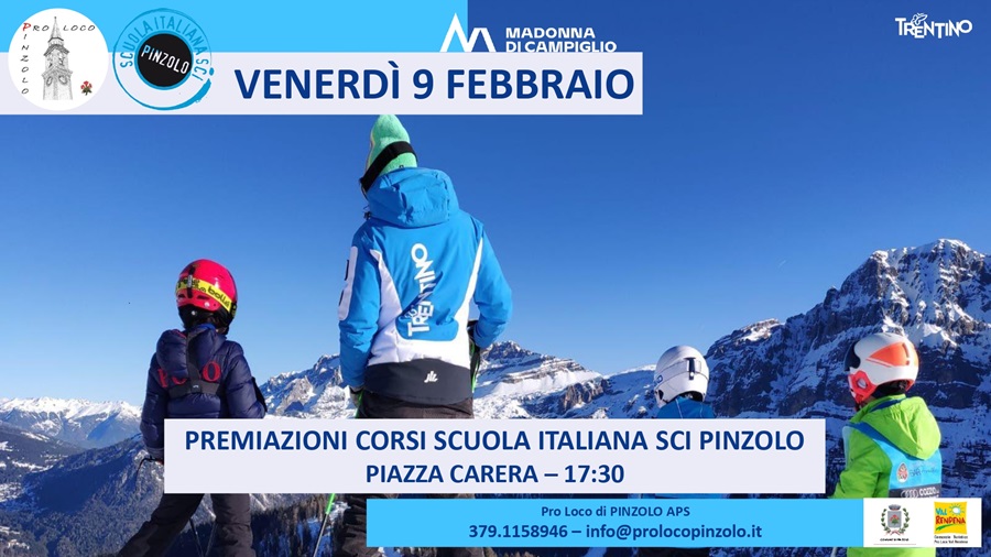 Venerdì 9 febbraio ore 17.30 – Premiazione Corsi Scuola Italiana Sci Pinzolo in piazza Carera