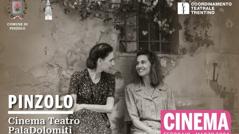 Cinema a Pinzolo – Programmazione film Febbraio/Marzo