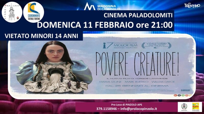 Cinema a Pinzolo – “Povere creature” Domenica 11 febbraio ore 21