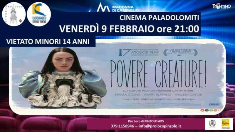 Cinema a Pinzolo – “Povere creature” Venerdì 9 febbraio ore 21