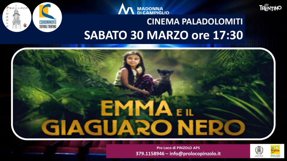 Cinema a Pinzolo: Sabato 30 marzo ore 17.30 “Emma e il giaguaro”