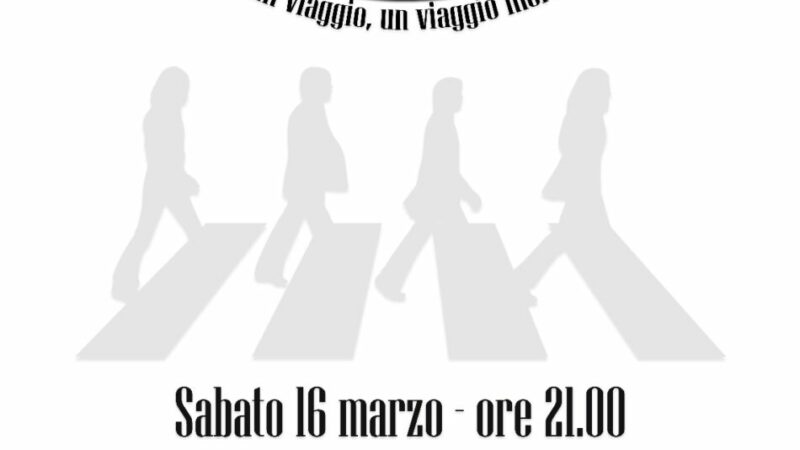 Teatro comunale Giustino 16 marzo ore 21 – “In viaggio con i Beatles”
