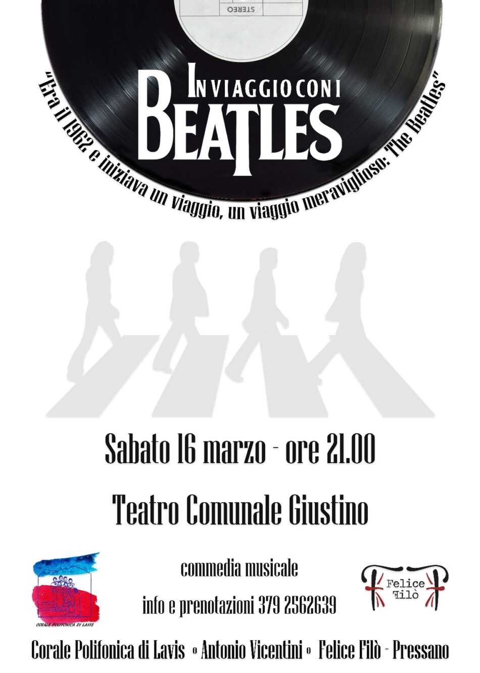 Teatro comunale Giustino 16 marzo ore 21 – “In viaggio con i Beatles”