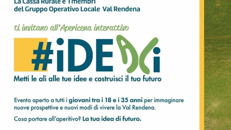 Caderzone Terme Sabato 23 marzo ore 18 – #iDEALI